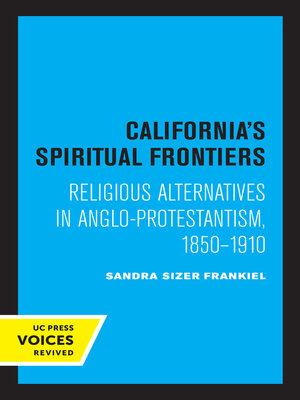 cover image of California's Spiritual Frontiers